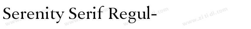 Serenity Serif Regul字体转换